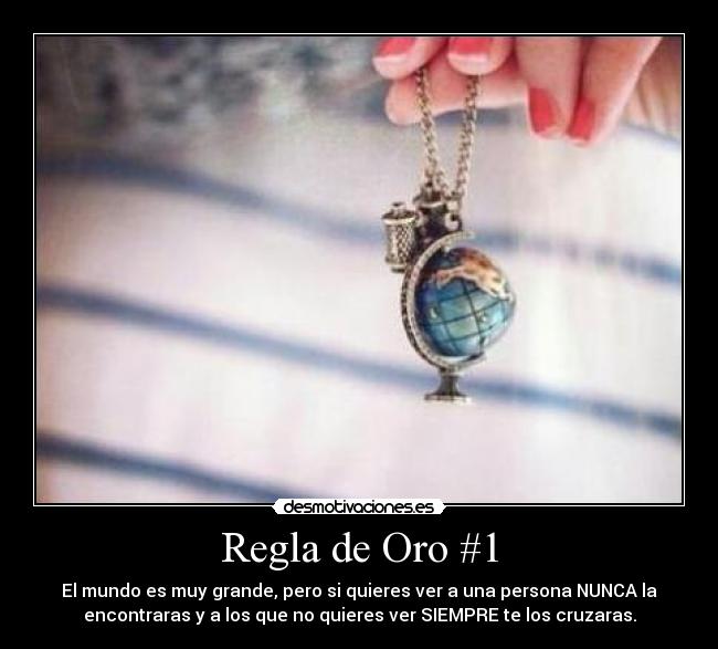 Regla de Oro #1 -