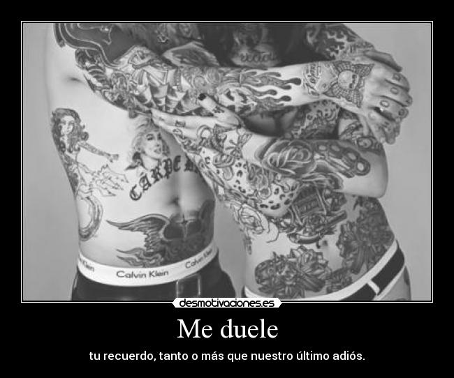 Me duele -