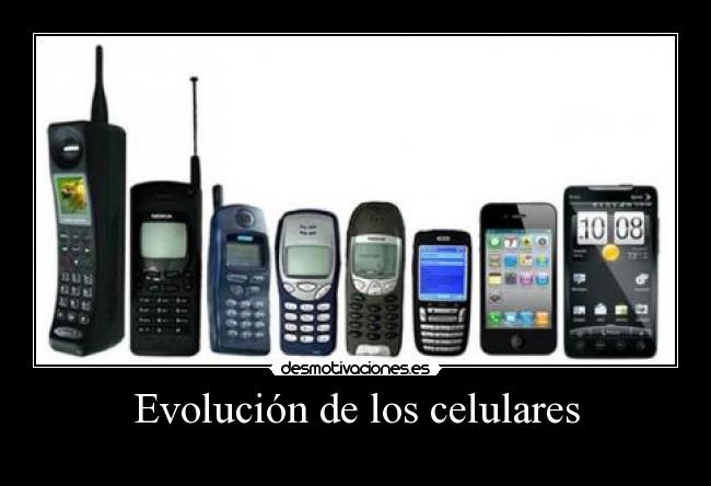 Evolución de los celulares -