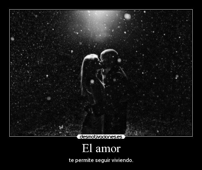 carteles amor todavia quiero aunque interesa desmotivaciones