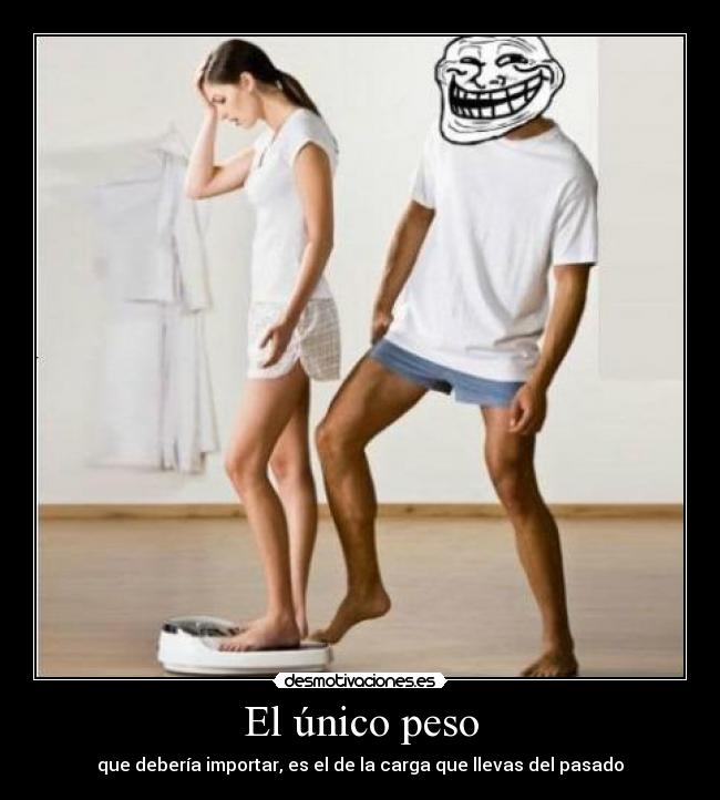 carteles troll face peso desmotivaciones