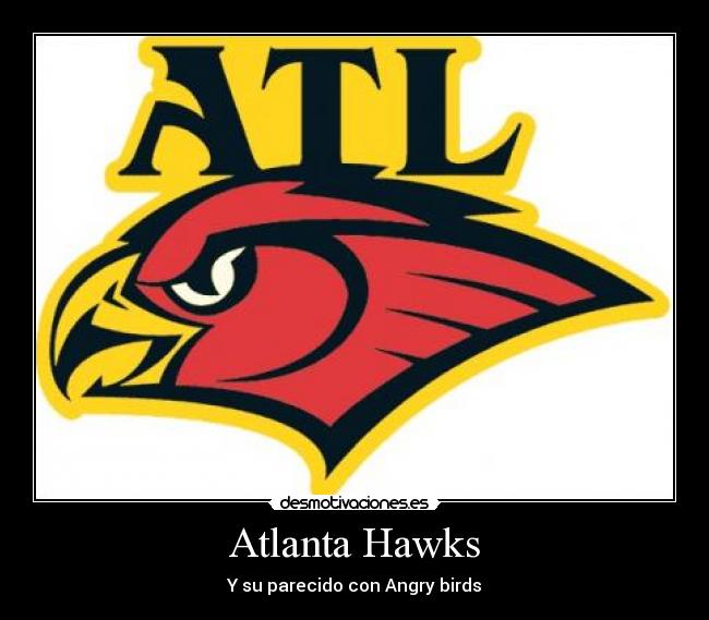 Atlanta Hawks - Y su parecido con Angry birds