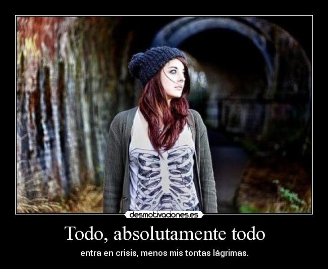 carteles lagrimas desmotivaciones