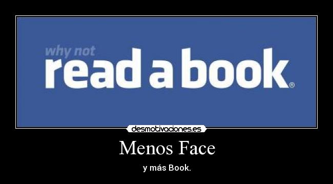 Menos Face - y más Book.