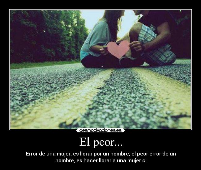 El peor... - 