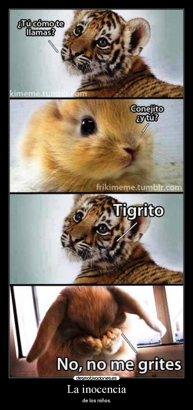 La inocencia - de los niños.