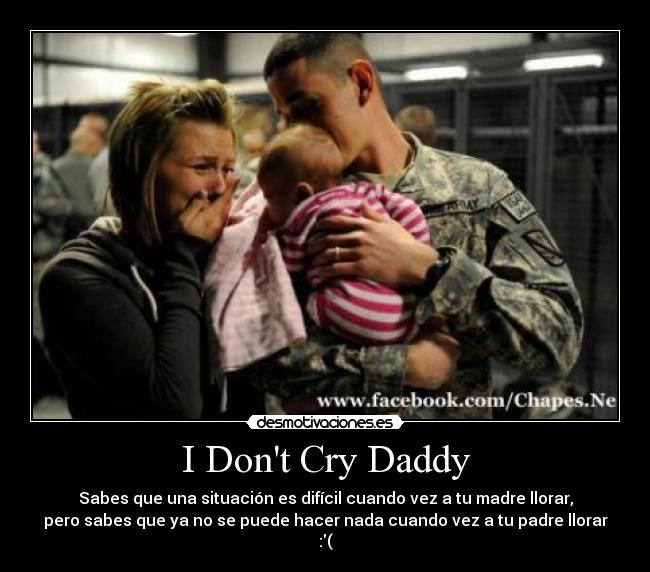 I Dont Cry Daddy - 