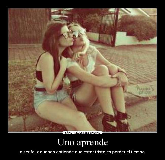 Uno aprende -
