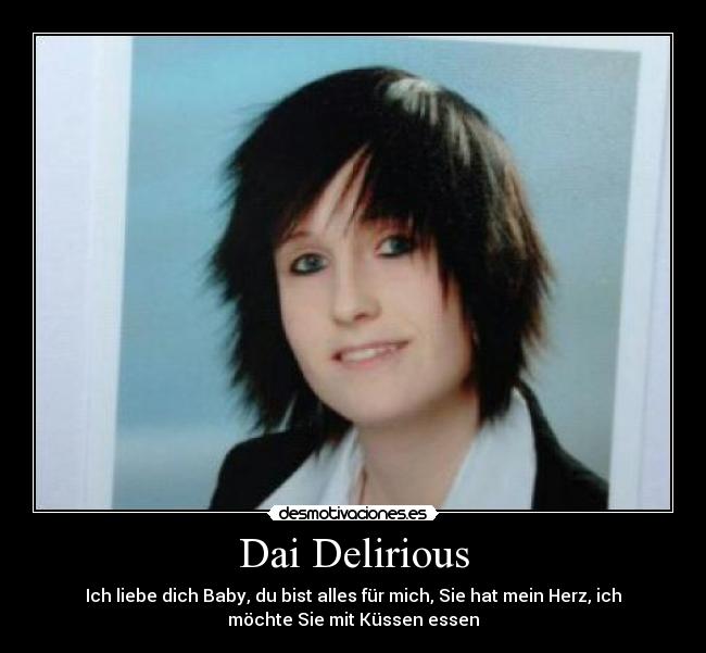 Dai Delirious -