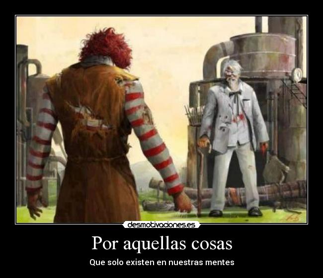 Por aquellas cosas -