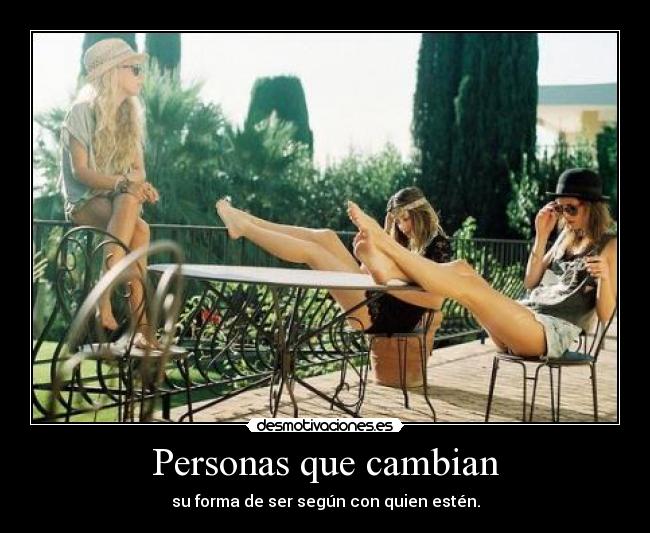 Personas que cambian -