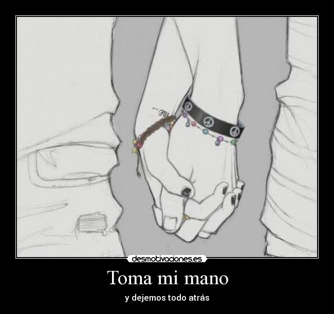 Toma mi mano - 
