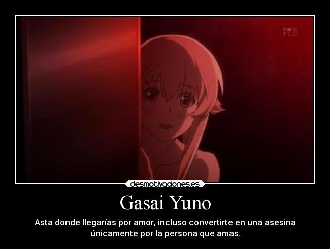 Gasai Yuno - 
