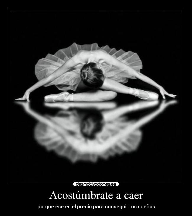 Acostúmbrate a caer - 