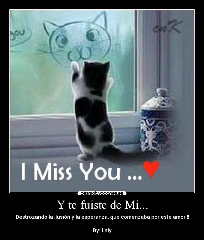 carteles fuiste desmotivaciones