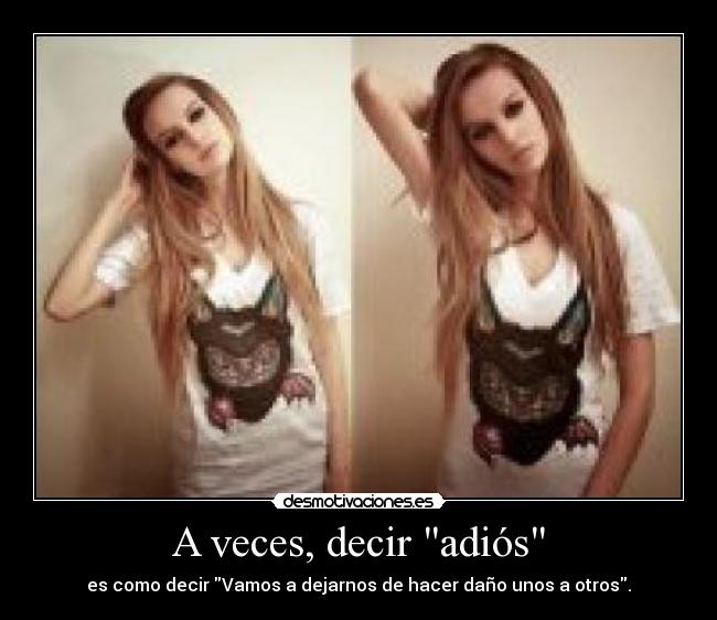 A veces, decir adiós -