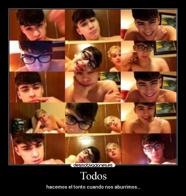 Todos - hacemos el tonto cuando nos aburrimos...