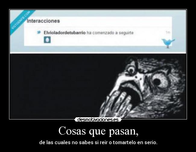 Cosas que pasan, - 
