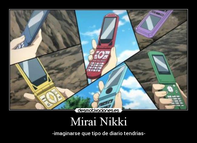 Mirai Nikki - -imaginarse que tipo de diario tendrias-