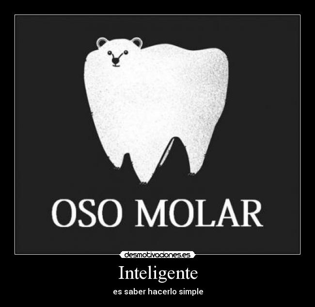 carteles para ser oso mola desmotivaciones