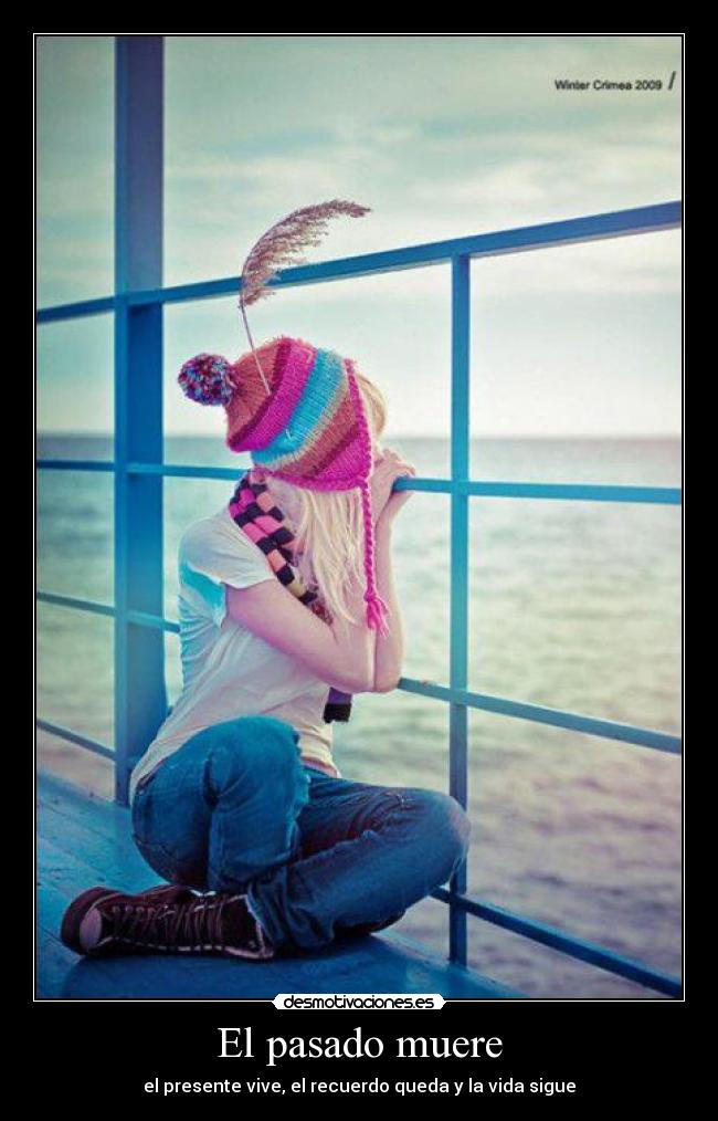El pasado muere -