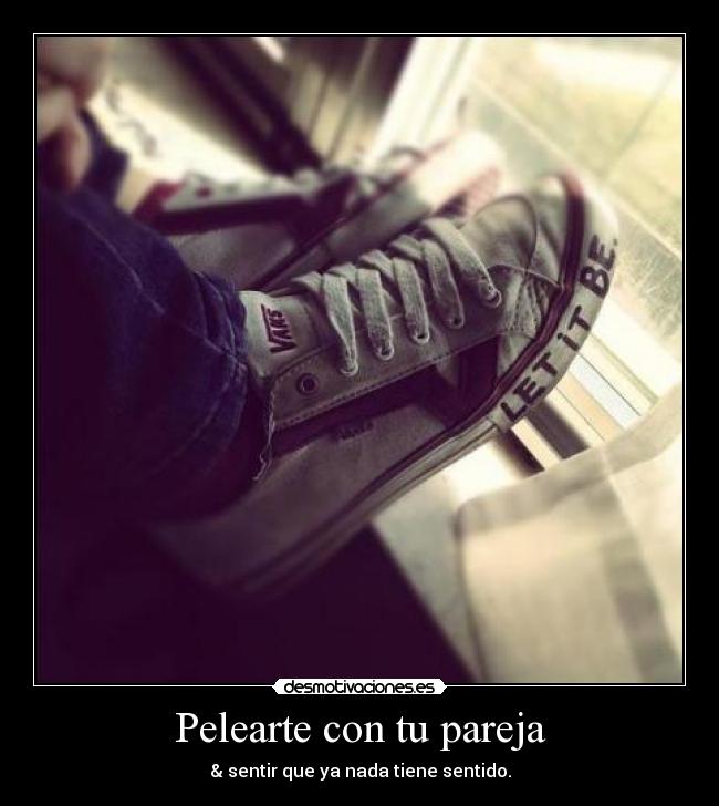 Pelearte con tu pareja - 