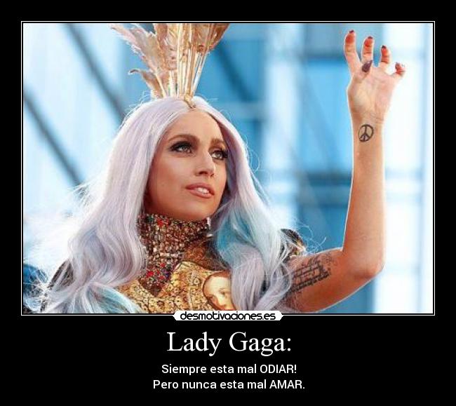 Lady Gaga: - 