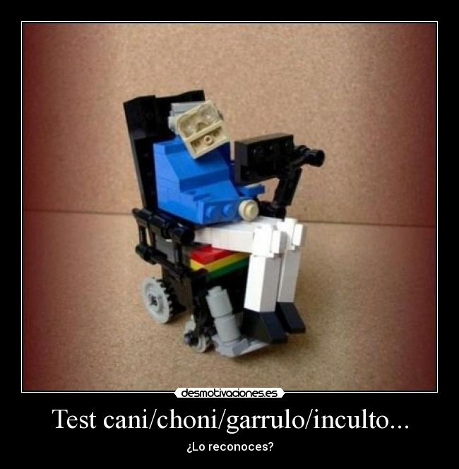 Test cani/choni/garrulo/inculto... - ¿Lo reconoces?