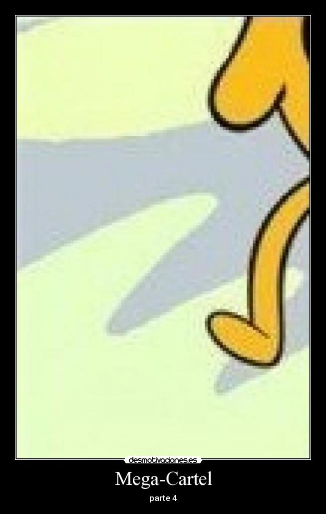 Mega-Cartel - parte 4