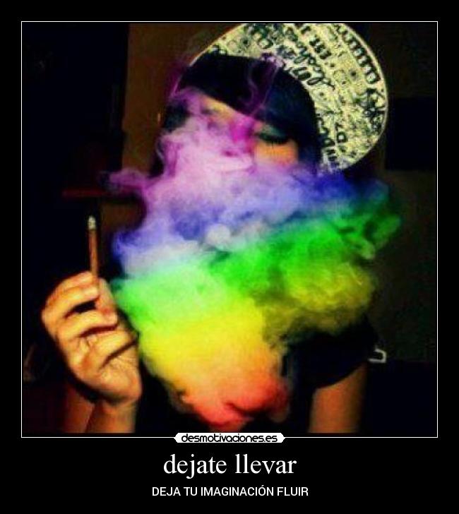 dejate llevar - DEJA TU IMAGINACIÓN FLUIR