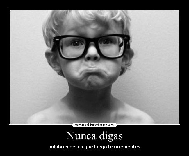 Nunca digas - 