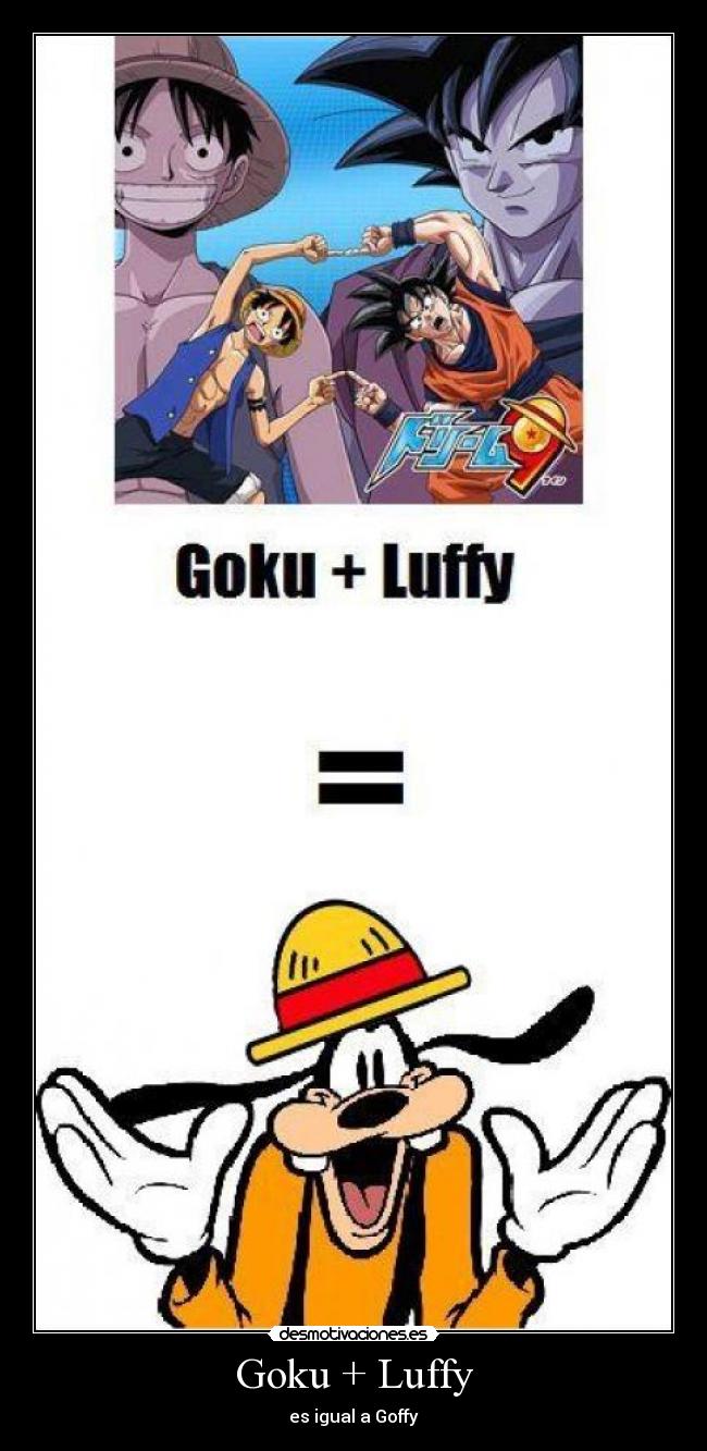 Goku + Luffy - es igual a Goffy