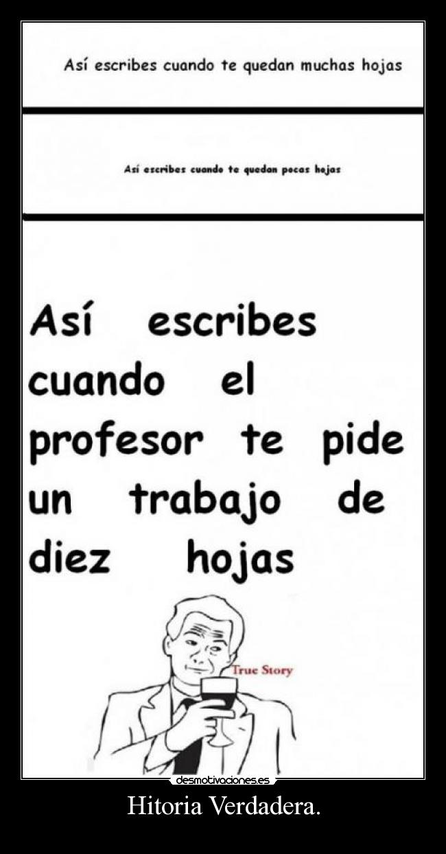Hitoria Verdadera. -