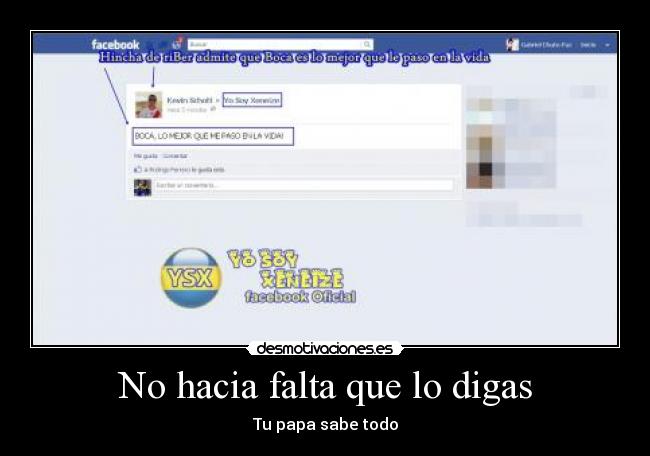 No hacia falta que lo digas -