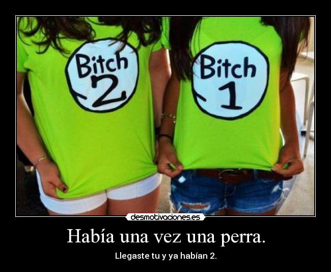 Había una vez una perra. -