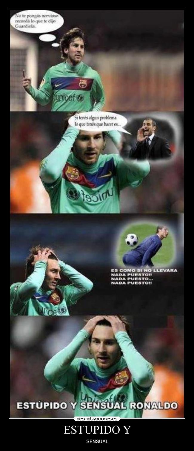 ESTUPIDO Y - SENSUAL