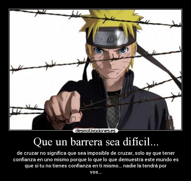 Que un barrera sea difícil... -