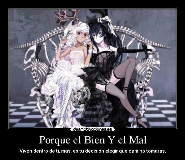 Porque el Bien Y el Mal -