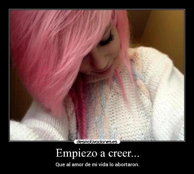 Empiezo a creer... - 