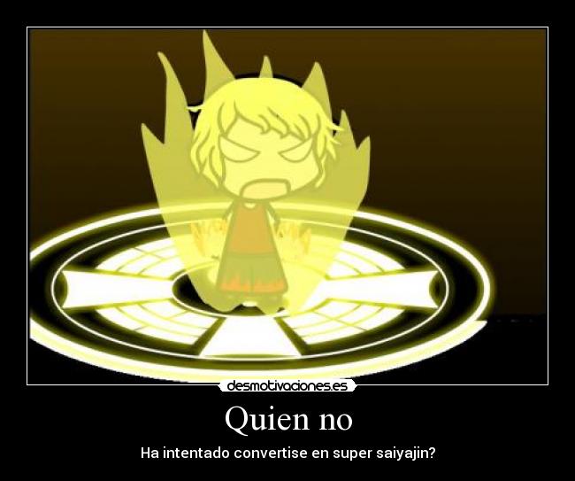 Quien no -