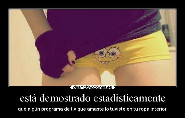 está demostrado estadisticamente - 