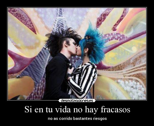Si en tu vida no hay fracasos - 