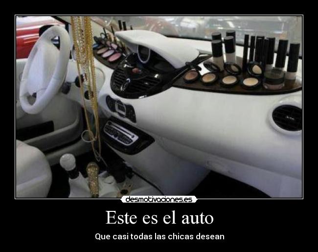 Este es el auto - Que casi todas las chicas desean
