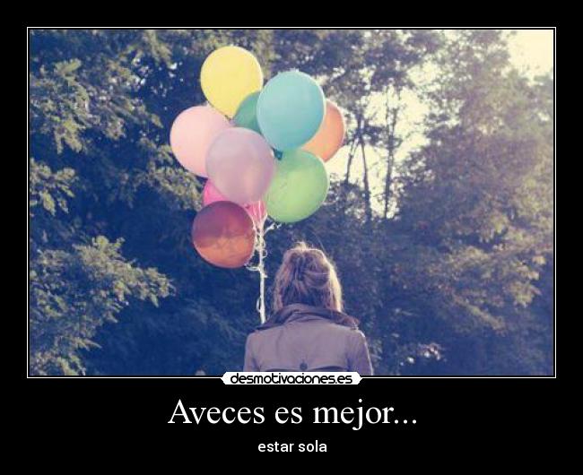 Aveces es mejor... - 