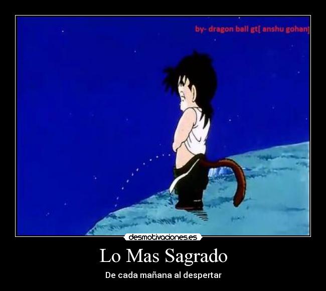 Lo Mas Sagrado - De cada mañana al despertar