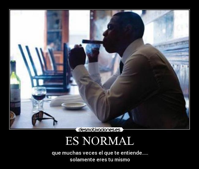 ES NORMAL - 