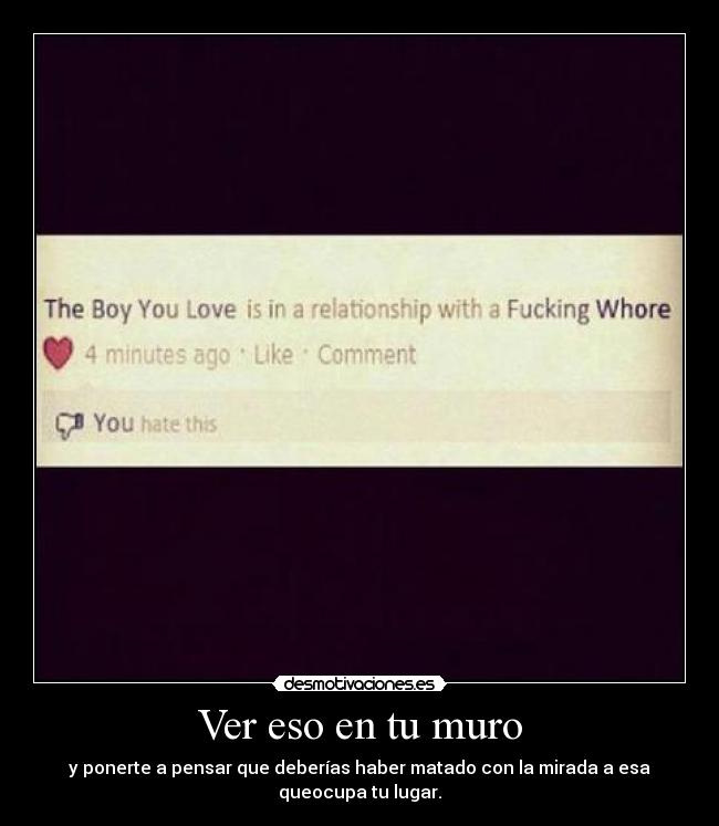 Ver eso en tu muro -