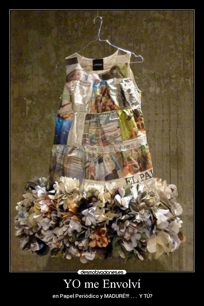 YO me Envolví -