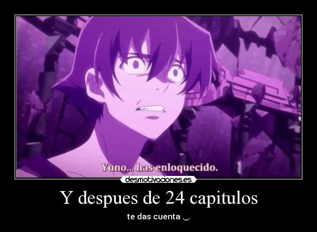 Y despues de 24 capitulos -