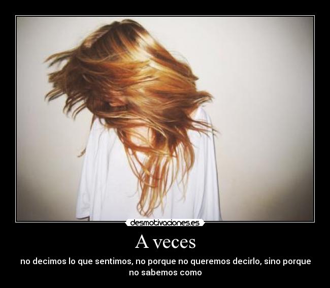 A veces -